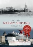 Cover von Mersey Shipping Through Time