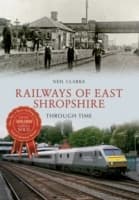 Cover von Railways of East Shropshire Through Time