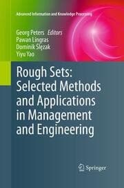 Cover von Rough Sets: Selected Methods and Applications in Management and Engineering