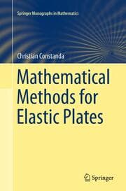 Cover von Mathematical Methods for Elastic Plates