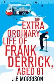 Cover von The Extra Ordinary Life of Frank Derrick, Age 81