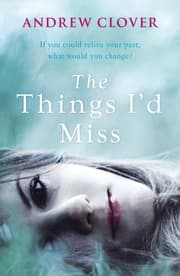 Cover von The Things I'd Miss