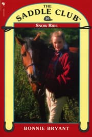 Cover von Saddle Club Book 20: Snow Ride