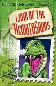 Cover von Charlie Small: Land of the Remotosaurs