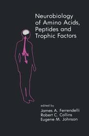 Cover von Neurobiology of Amino Acids, Peptides and Trophic Factors