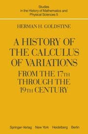Cover von A History of the Calculus of Variations from the 17th through the 19th Century