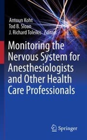 Cover von Monitoring the Nervous System for Anesthesiologists and Other Health Care Professionals