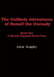 Cover von The Unlikely Adventures of Ranulf the Unready