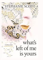Cover von What's Left of Me is Yours