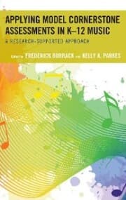 Cover von Applying Model Cornerstone Assessments in K-12 Music