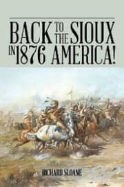 Cover von Back to the Sioux in 1876 America!