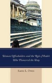Cover von Women Officeholders and the Role Models Who Pioneered the Way