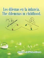Cover von Los Dilemas En La Infancia. the Dilemmas in Childhood.
