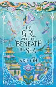 Cover von The Girl Who Fell Beneath the Sea