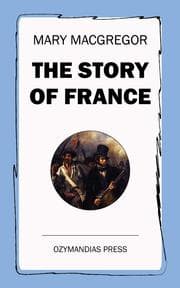 Cover von The Story of France