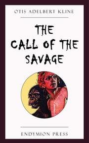 Cover von The Call of the Savage