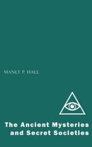 Cover von The Ancient Mysteries and Secret Societies
