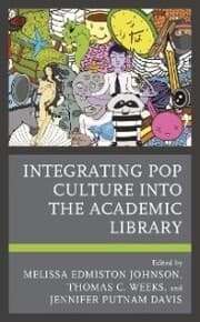 Cover von Integrating Pop Culture into the Academic Library