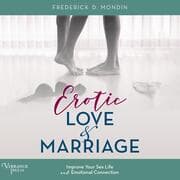 Cover von Erotic Love and Marriage