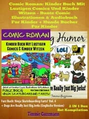 Cover von Comic Roman: Kinder Buch Mit Lustigen Comics Und Kinder Witzen - Bunte Comic Illustrationen & Audiobuch für Kinder + Hunde Bücher für Kinder: 2 In 1 Furz Buch Box Set