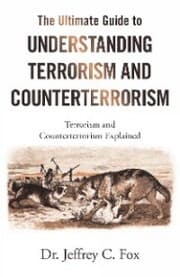 Cover von The Ultimate Guide to Understanding Terrorism and Counterterrorism