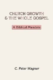 Cover von Church Growth and the Whole Gospel