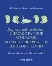 Cover von Diagnosis and treatment of Chronic Fatigue Syndrome, Myalgic Encephalitis and Long Covid THIRD EDITION