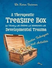Cover von A Therapeutic Treasure Box for Working with Children and Adolescents with Developmental Trauma