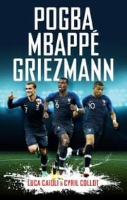 Cover von Pogba, Mbappé, Griezmann