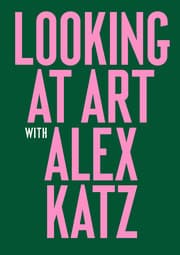 Cover von Looking at Art with Alex Katz