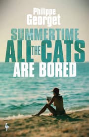 Cover von Summertime, All the Cats Are Bored