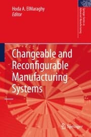 Cover von Changeable and Reconfigurable Manufacturing Systems