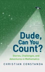 Cover von Dude, Can You Count? Stories, Challenges and Adventures in Mathematics