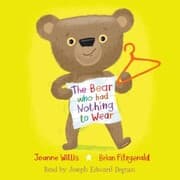 Cover von The Bear Who Had Nothing to Wear