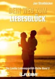 Cover von Dein Weg zum Liebesglück