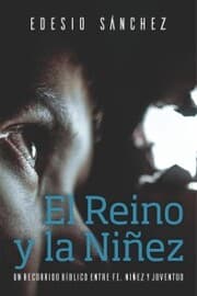 Cover von El Reino y la Niñez