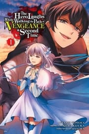 Cover von Hero Laughs While Walking the Path of Vengeance a Second Time 1 (manga)