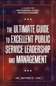 Cover von The Ultimate Guide to Excellent Public Service Leadership and Management
