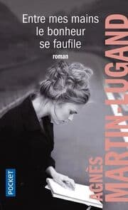 Cover von Entre mes mains le bonheur se faufile