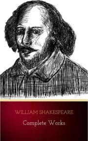 Cover von The Complete Works of William Shakespeare (37 plays, 160 sonnets and 5 Poetry Books With Active Table of Contents)