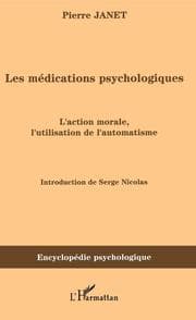 Cover von Les médications psychologiques (1919) vol. I