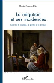 Cover von La négation et ses incidences