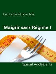Cover von Maigrir sans Régime !