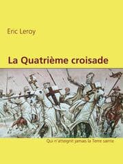 Cover von La Quatrième croisade.
