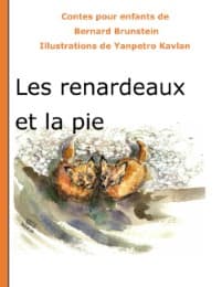 Cover von Les renardeaux et la pie