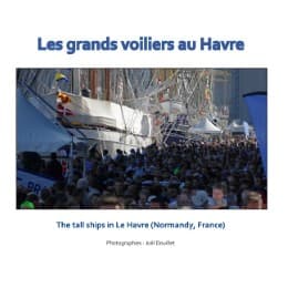 Cover von Les grands voiliers au Havre