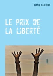 Cover von Le prix de la liberté