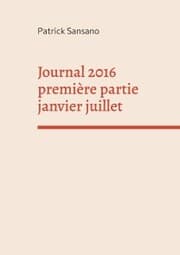 Cover von Journal 2016 première partie janvier juillet