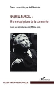 Cover von Gabriel Marcel : Une métaphysique de la communion