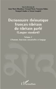 Cover von Dictionnaire thématique français-tibétain du tibétain parlé (Langue standard)